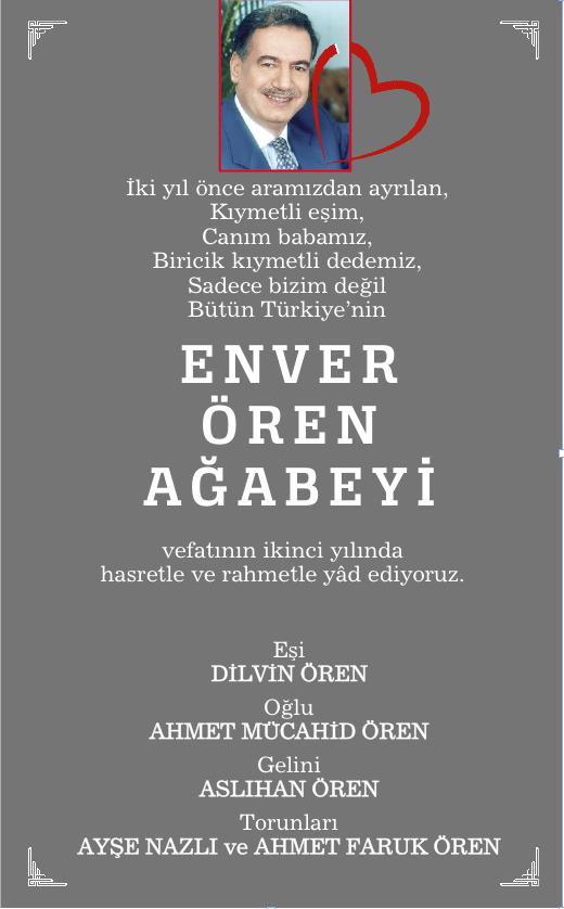 Enver Ağabey aramızdan ayrılalı 2 yıl oldu